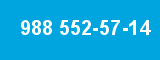 988 552-57-14 988 552-57-14